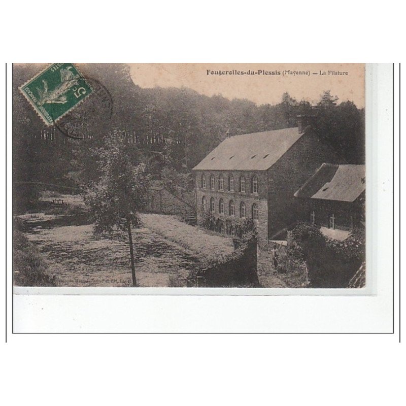 FOUGEROLLES DU PLESSIS - La Filature - très bon état