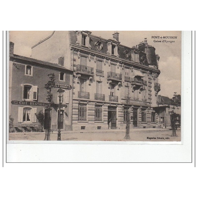 PONT A MOUSSON - La Caisse d'Epargne - très bon état PONT A MOUSSON - La Caisse d'Epargne - très bon état