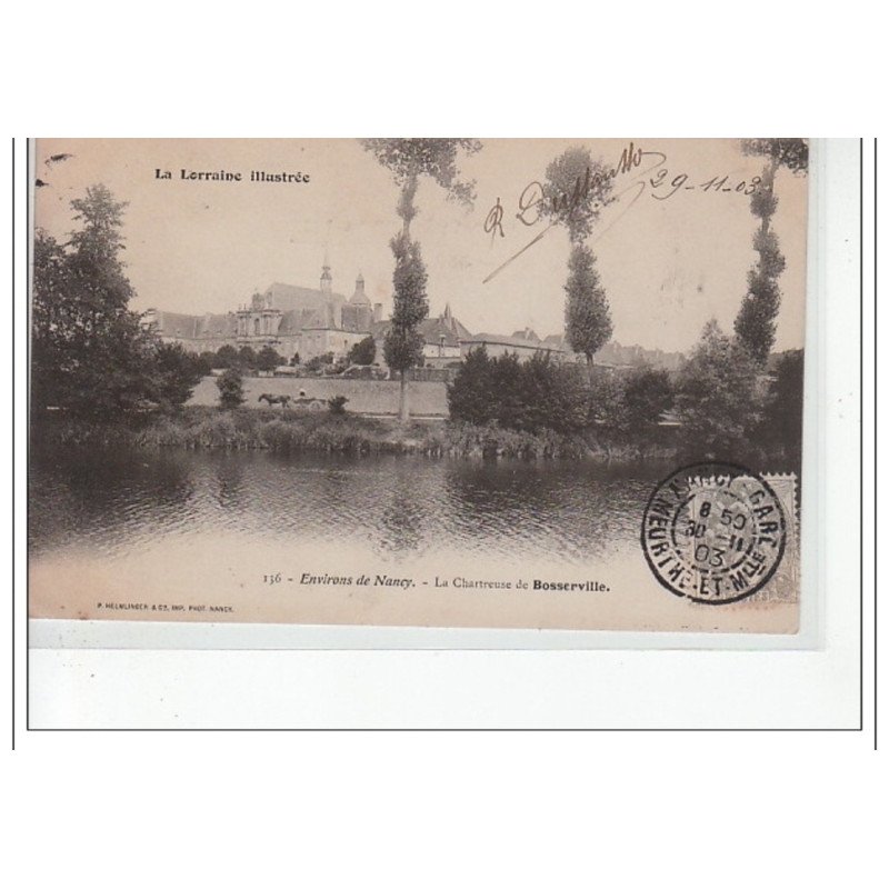 Environs de NANCY - La Chartreuse de BOSSERVILLE - très bon état