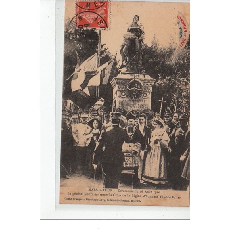 MARS LA TOUR - 6 août 1910 - le Gal Couturier remet la Croix de la Légion d'Honneur à l'Abbé Faller  - très bon état