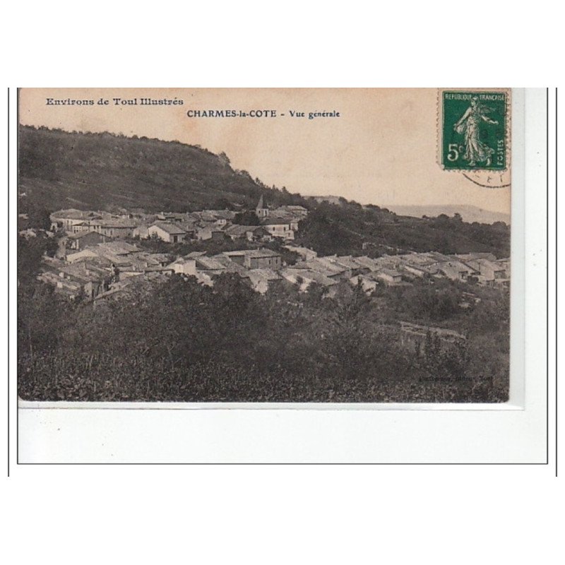 CHARMES LA COTE - Vue générale - très bon état