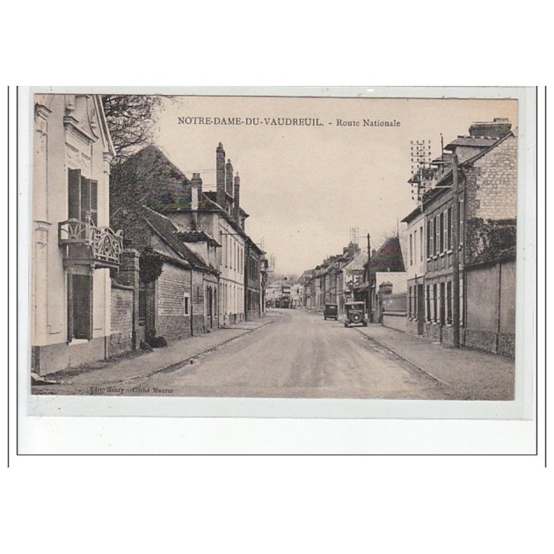 NOTRE DAME DU VAUDREUIL - Route Nationale - très bon état