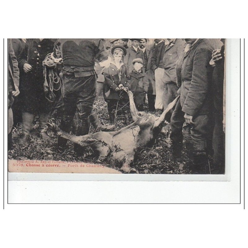 Forêt de CHANTILLY - Chasse à courre - la curée - très bon état