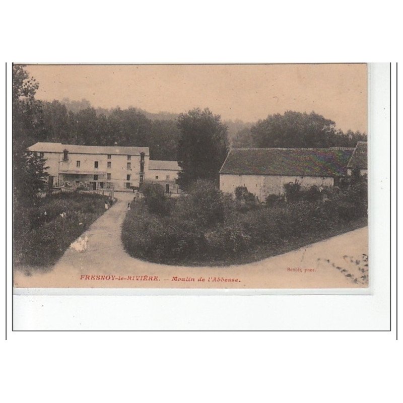 FRESNOY LE RIVIERE - Moulin de l'Abbesse - très bon état