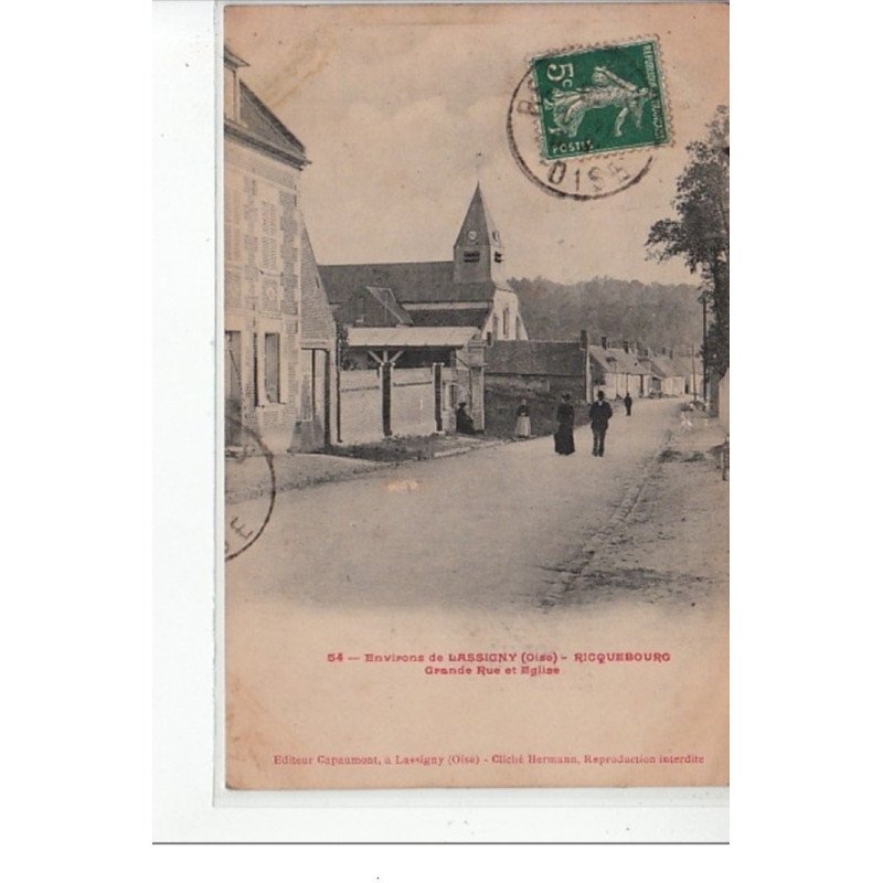 Environs de LASSIGNY - RICQUEBOURG - Grand Rue et église - très bon état