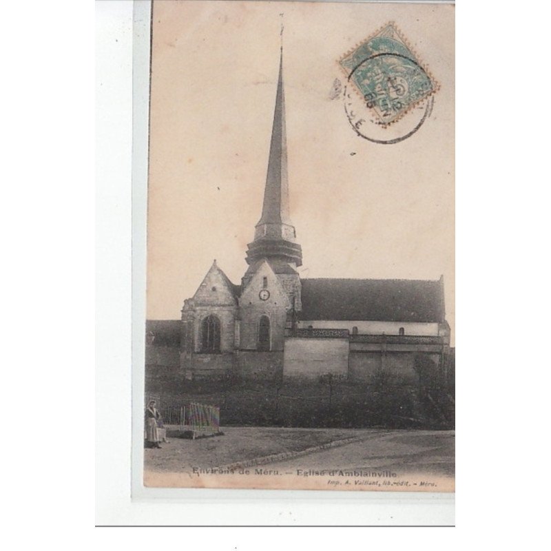 Environs de MERU - Eglise d'AMBLAINVILLE - très bon état