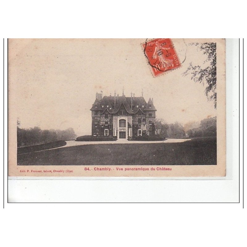 CHAMBLY - Vue panoramique du Château - très bon état