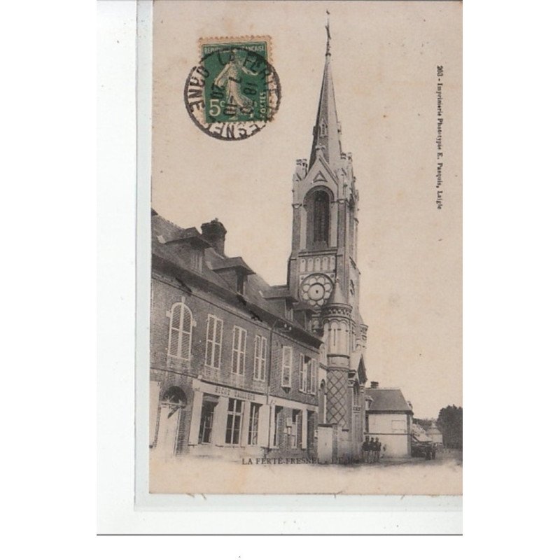 LA FERTE FRESNEL - L'église - très bon état