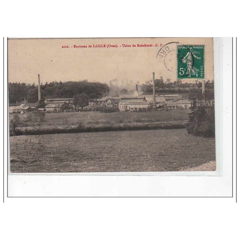 Environs de LAIGLE - Usine de Boisthorel - très bon état