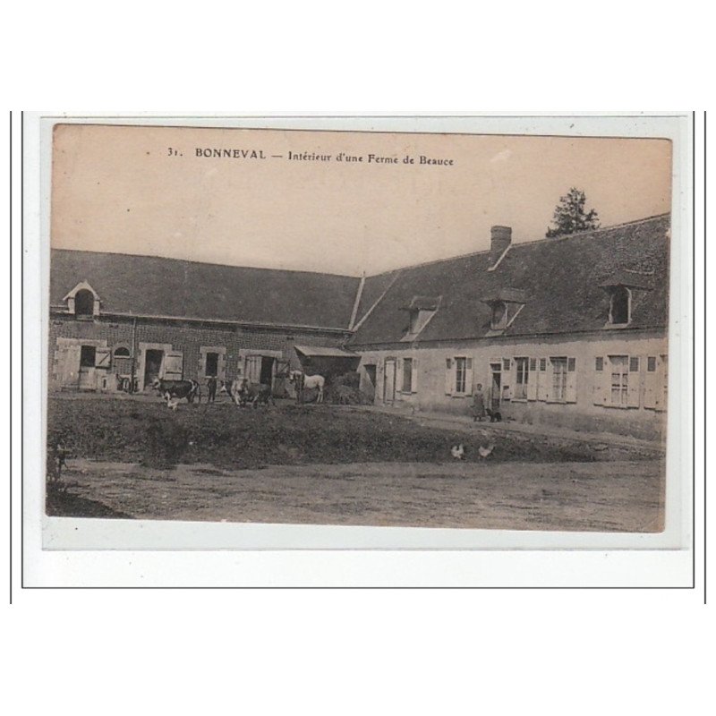 BONNEVAL - Intérieur d'une ferme de Beauce - très bon état