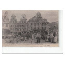 ARRAS - Le marché du samedi sur la Grand Place - très bon état