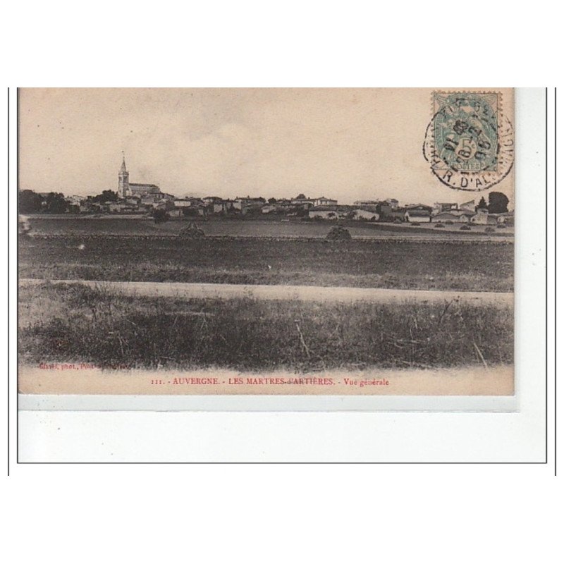LES MARTRES D'ARTIERES - Vue générale - très bon état