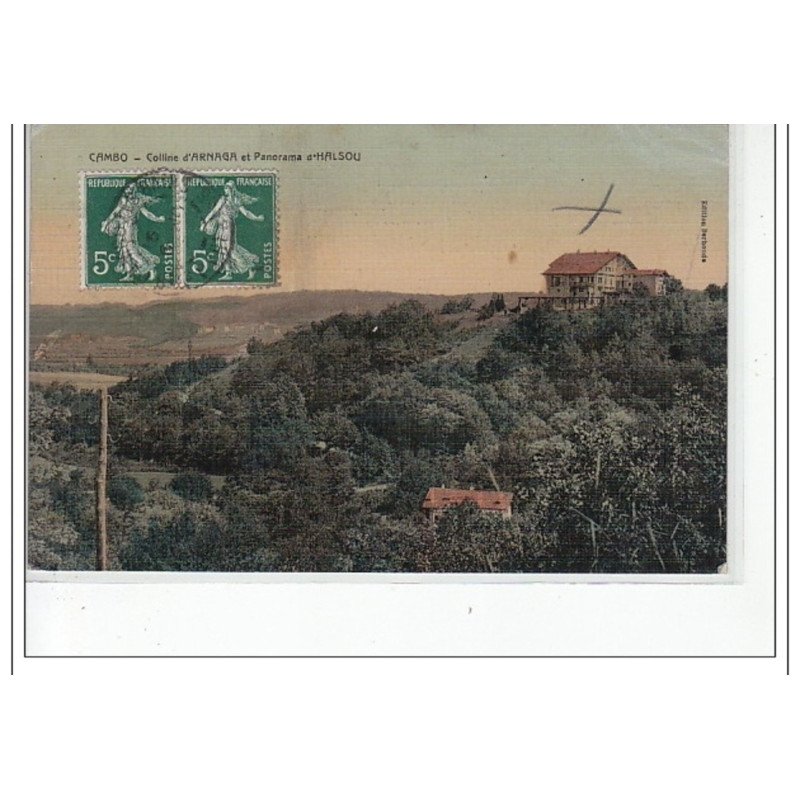 CAMBO - Colline d'Arnaga et panorama d'Halsou - très bon état