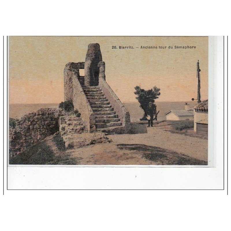 BIARRITZ - Ancienne tour du Sémaphore - très bon état BIARRITZ - Ancienne tour du Sémaphore - très bon état