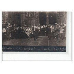 STRASBOURG - La suite de M. le Président à la Cathédrale - 9 Décembre 1918 - CARTE PHOTO - très bon état