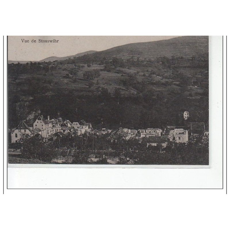 STOSSWIHR - Vue de Stosswihr - très bon état STOSSWIHR - Vue de Stosswihr - très bon état