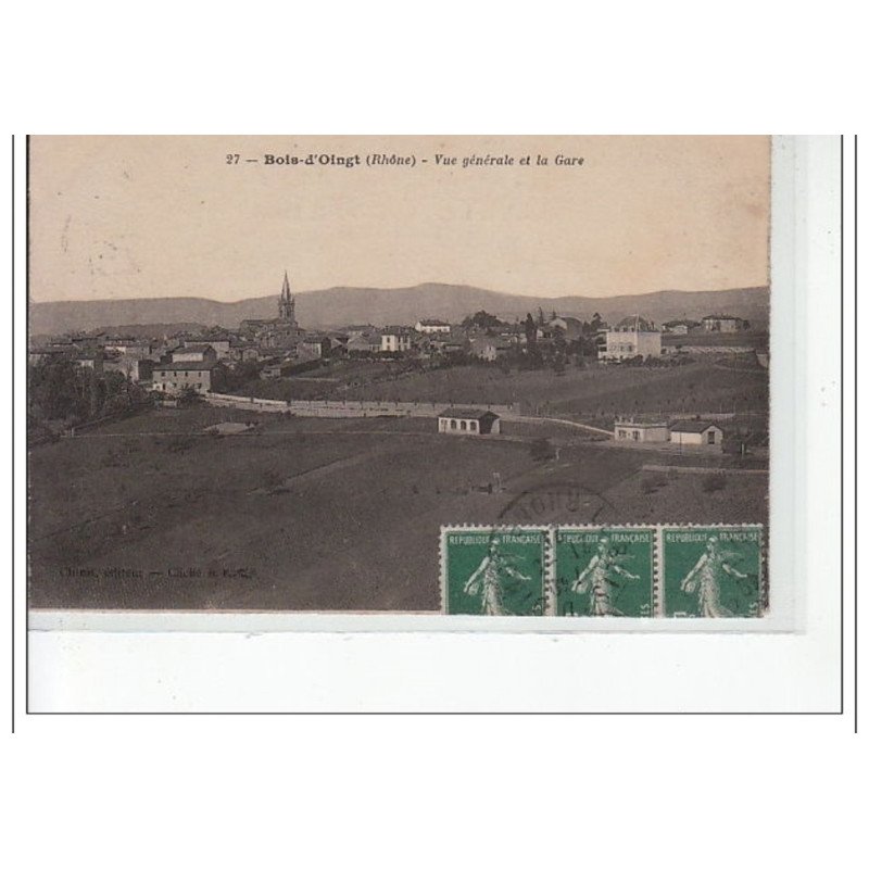 BOIS D'OINGT - Vue générale et la Gare - très bon état