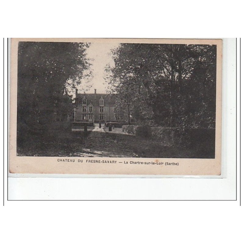 LA CHARTRE SUR LE LOIR - Château de Fresne-Savary - très bon état