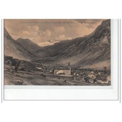 BONNEVAL SUR ARC - Le dernier village de la Vallée de la Maurienne  - très bon état