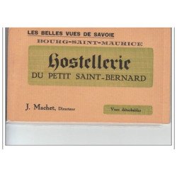 BOURG SAINT MAURICE - Hostellerie du Petit Saint Bernard - Les Belles Vues de Savoie - carnet - très bon état