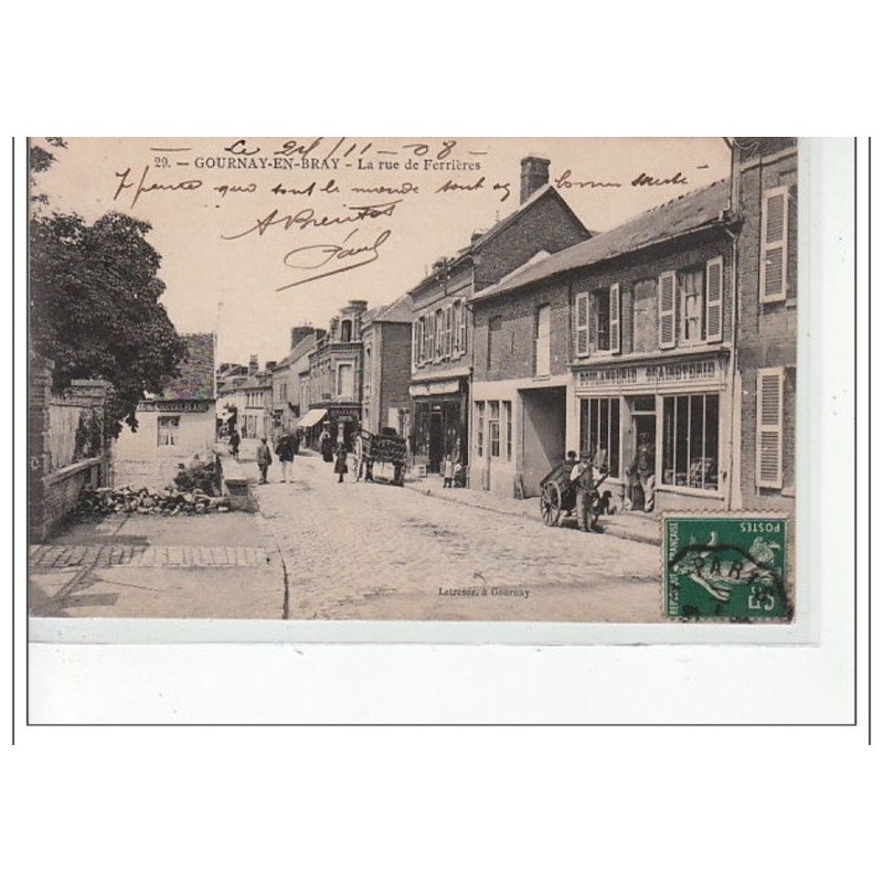 La rue des Ferrières  - très bon état