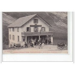 COL DES ARAVIS - Tramway d'ANNECY à THONES - Route du Col des Aravis - Châlet Hôtel - très bon état