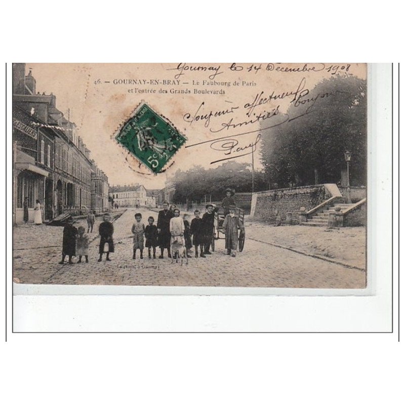 GOURNAY EN BRAY - Le Faubourg de Paris et l'entrée des Grands Boulevards - très bon état GOURNAY EN BRAY - Le Faubourg de Paris et l'entrée des Grands Boulevards - très bon état