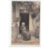 Types du BERRY - Les vieux amis de George Sand - paysanne berrichonne, la Mère Chamblant - très bon état