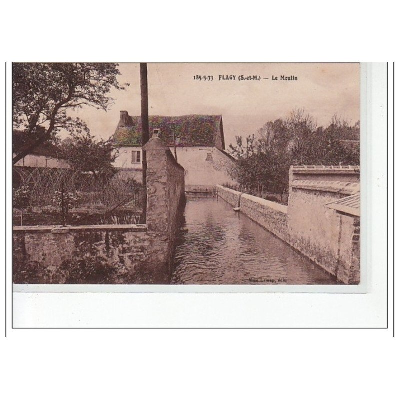 FLAGY - Le Moulin - très bon état