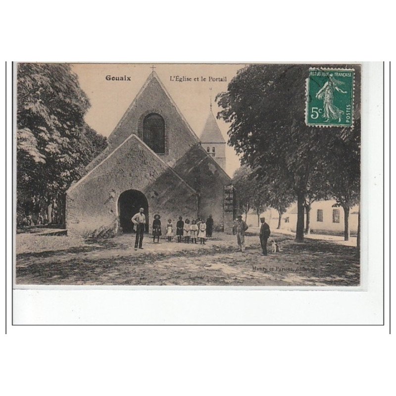 GOUAIX - L'église et le portail - très bon état