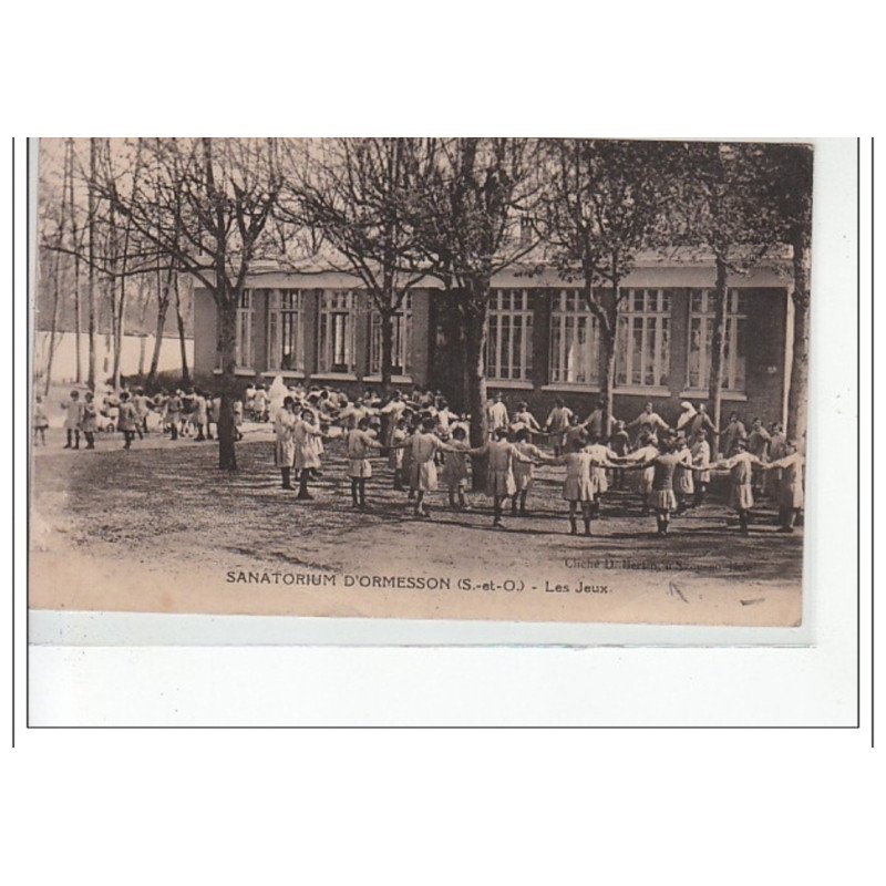 ORMESSON - Sanatorium - Les Jeux - très bon état