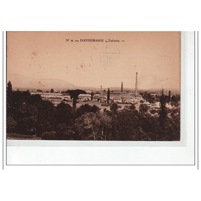 DANNEMARIE - Tuileries - très bon état DANNEMARIE - Tuileries - très bon état