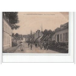 AILLY SUR NOYE - La Rue Louis Thuillier - très bon état