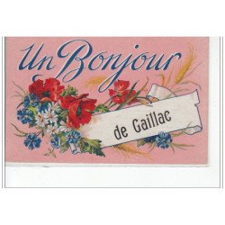 GAILLAC - """"Un bonjour de Gaillac"""" - très bon état