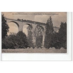 LA CHATAIGNERAIE - Pont-viaduc des Roches Coquillaud - très bon état