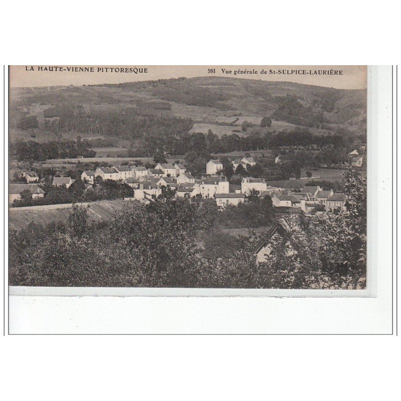 SAINT SULPICE-LAURIERE - Vue générale - très bon état