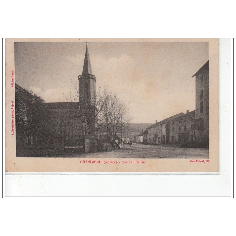 CHENIMENIL - Rue de l'Eglise - très bon état CHENIMENIL - Rue de l'Eglise - très bon état