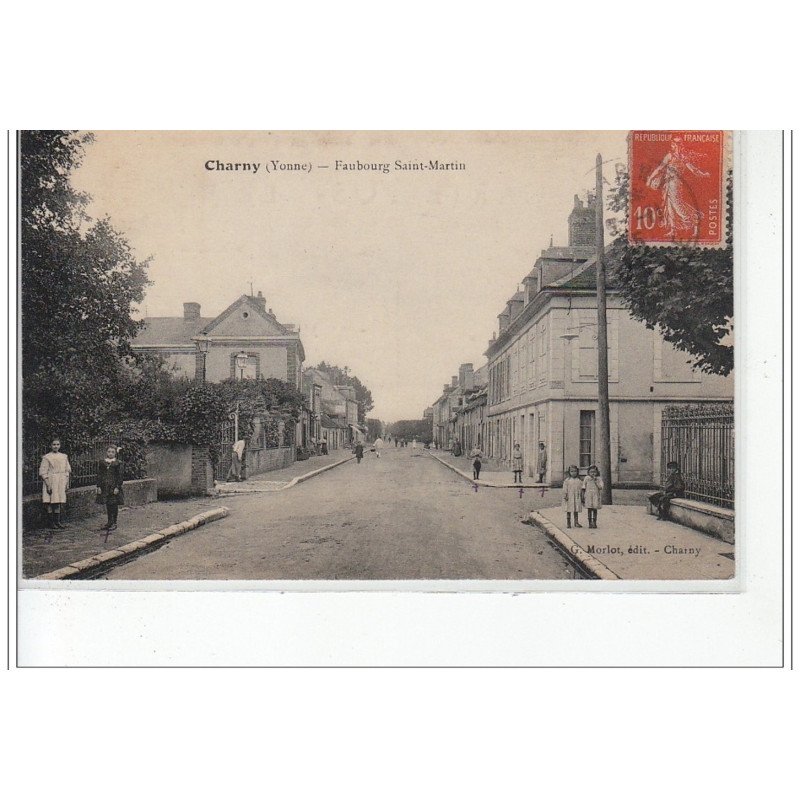 CHARNY - Faubourg Saint Martin - très bon état CHARNY - Faubourg Saint Martin - très bon état