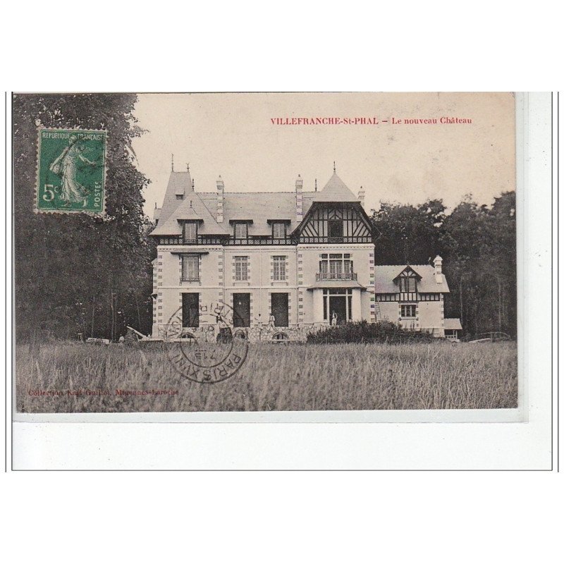 VILLENEUVE SAINT PHAL - Le Nouveau Château - très bon état