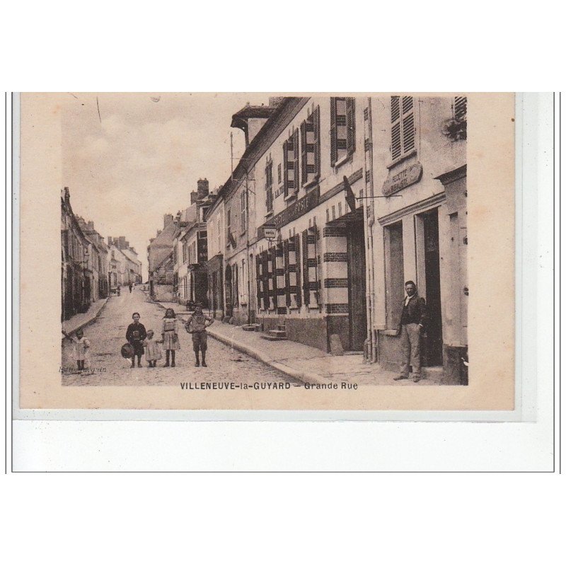 VILLENEUVE LA GUYARD - Grande Rue - très bon état