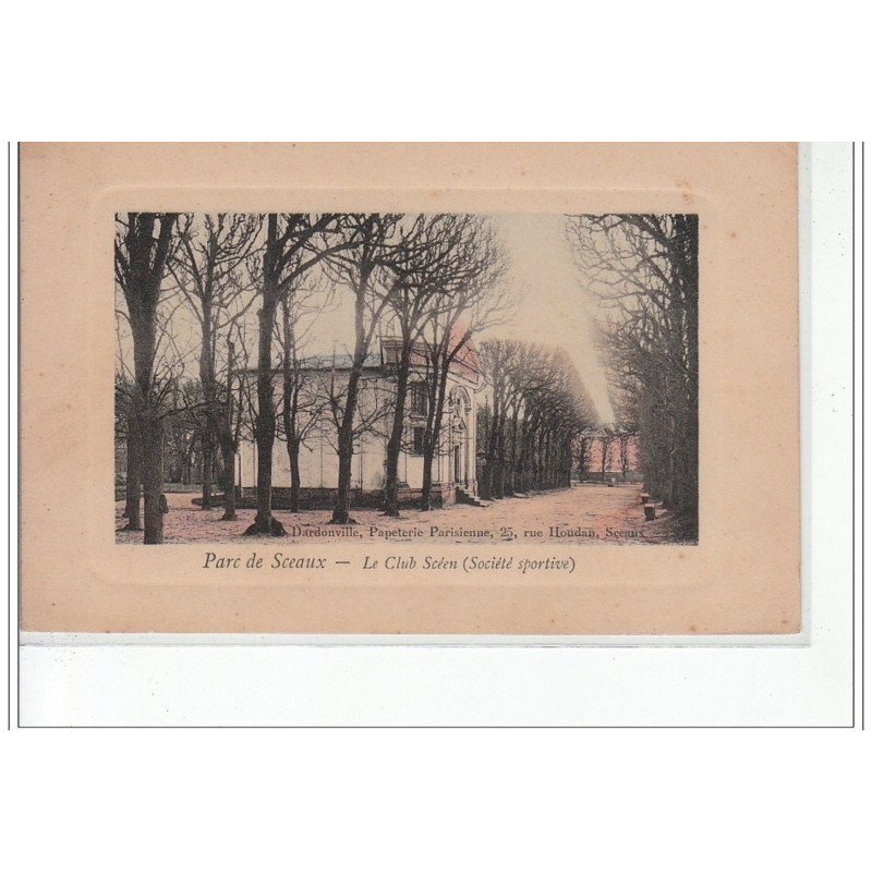 Parc de Sceaux - Le Club Scéen (Société Sportive) - très bon état