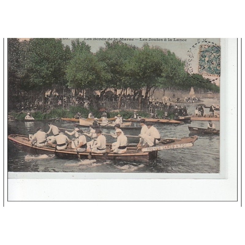 LES BORDS DE LA MARNE - Les joutes à la lance - très bon état