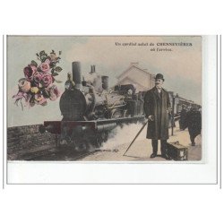 CHENNEVIERES - Un cordial salut de Chennevières ou j'arrive - très bon état