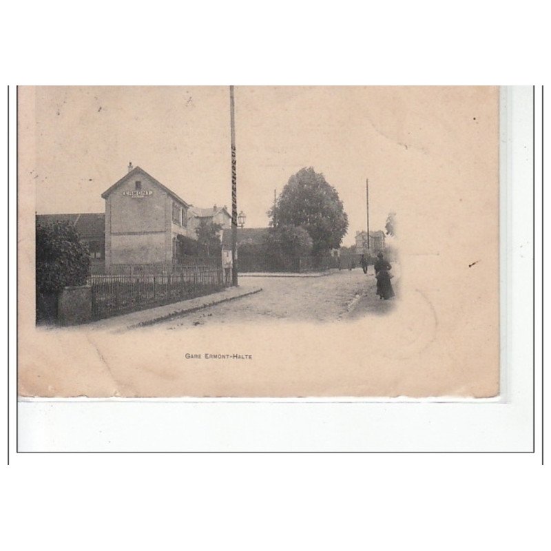 ERMONT - Gare Ermont-Halte - très bon état