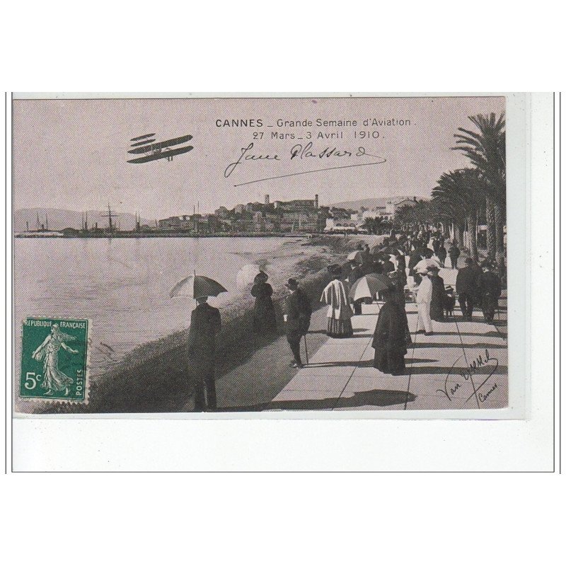 CANNES - Grande Semaine d'Aviation 27 Mars au 3 Avril 1910 - très bon état