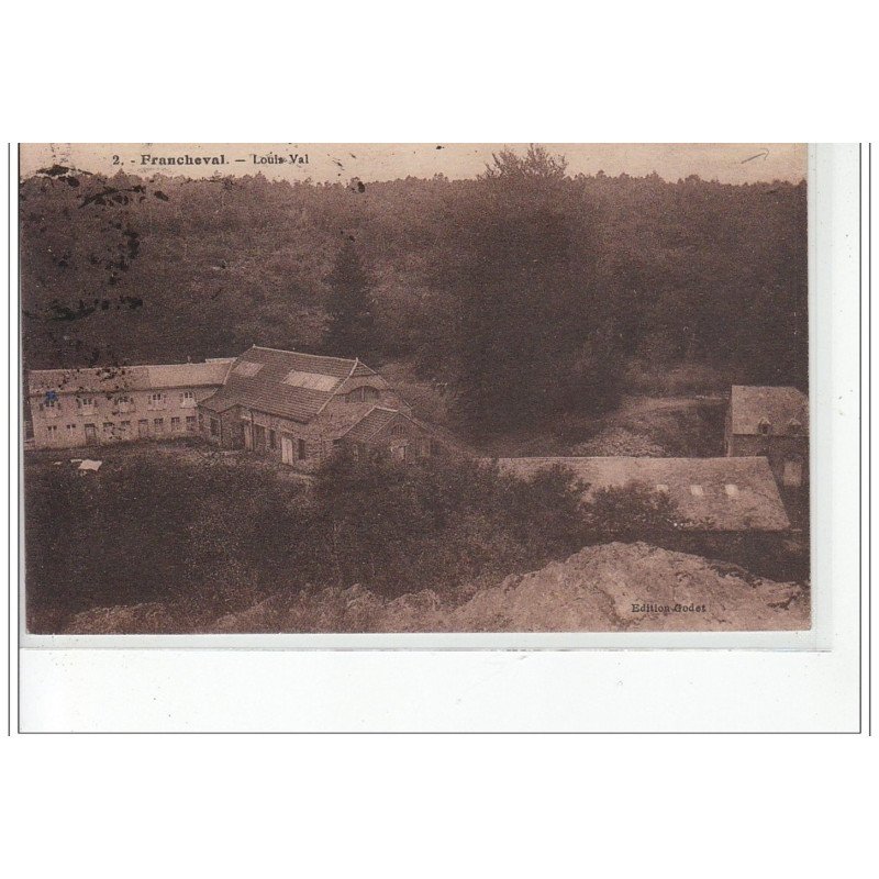 FRANCHEVAL - Louis Val - état