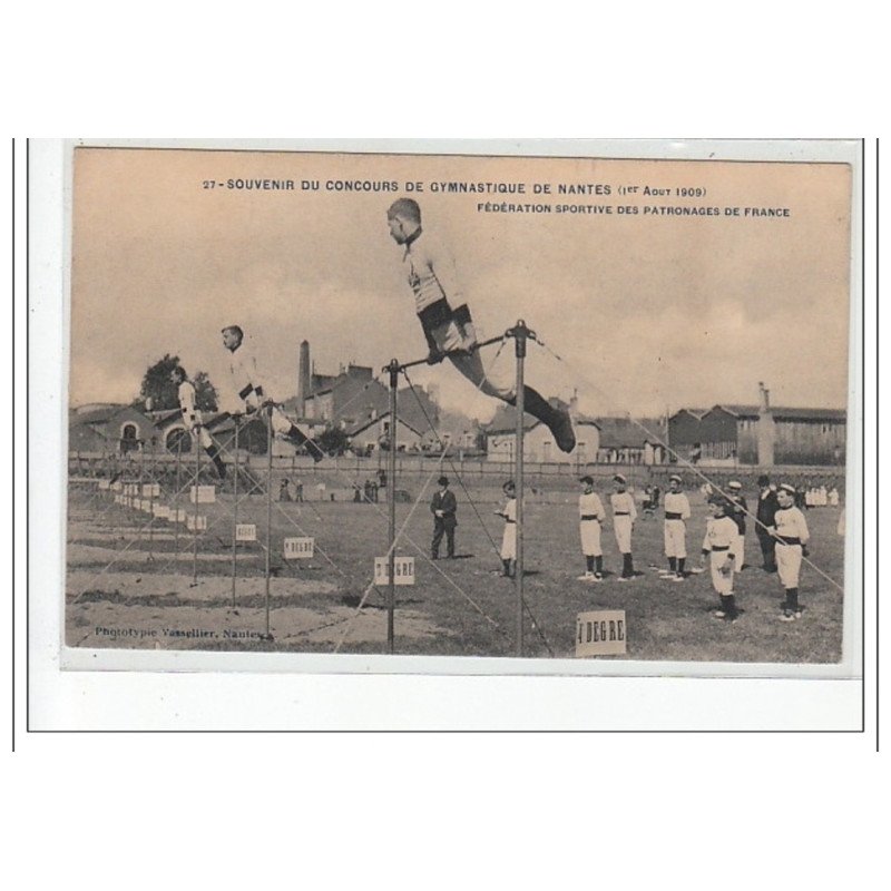 NANTES - Concours de Gymnastique - Fédération Sportive des Patronages de France 1909 - très bon état