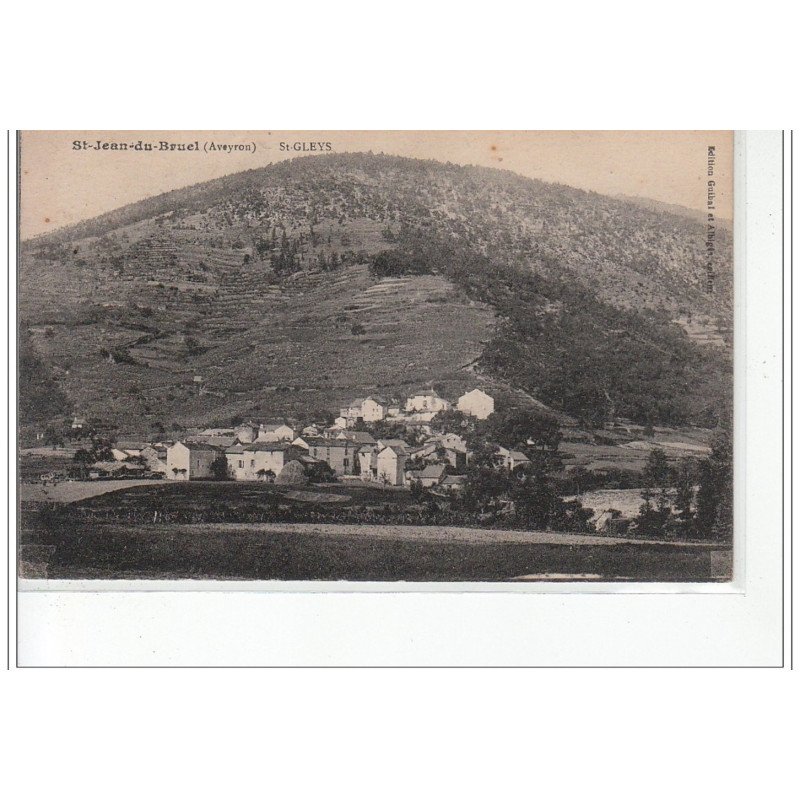 SAINT JEAN DU BRUEL - SAINT GLEYS - très bon état