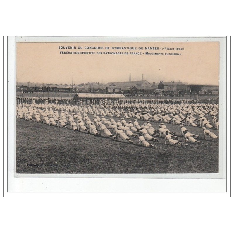 NANTES - Concours de Gymnastique - Fédération Sportive des Patronages de France 1909-Mouvement d'ensemble- très bo