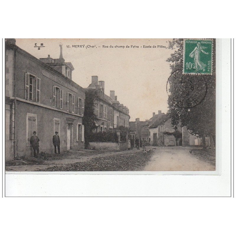 HERRY - Rue du Champ de Foire - Ecole de Filles - très bon état